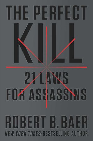 [The Perfect Kill 01] • The Perfect Kill · 21 Laws for Assassins